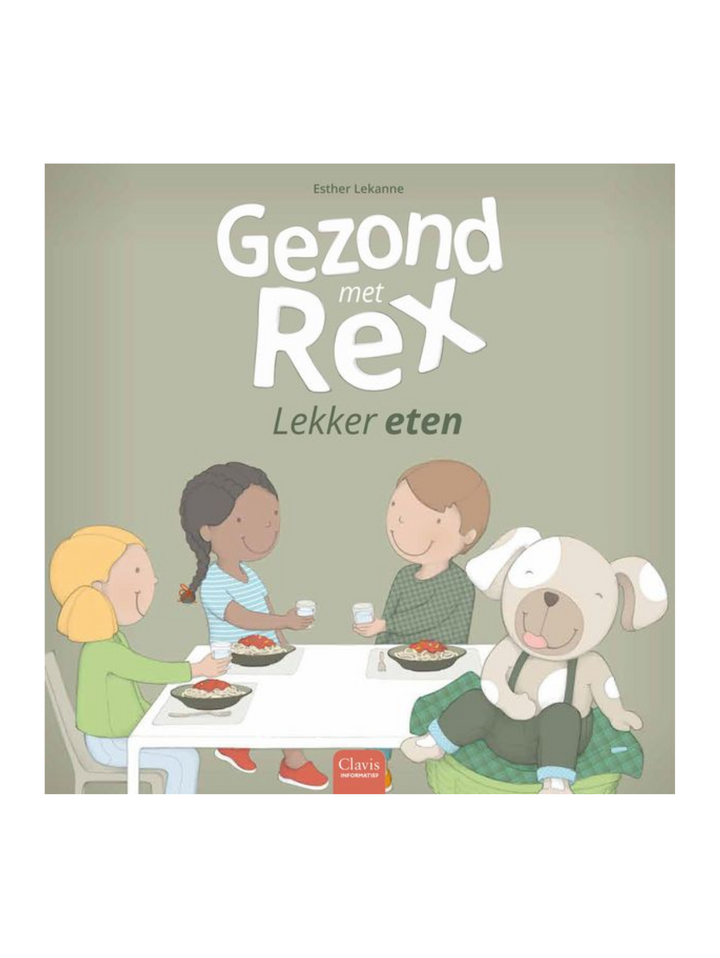 Gezond met Rex - Lekker eten | Clavis